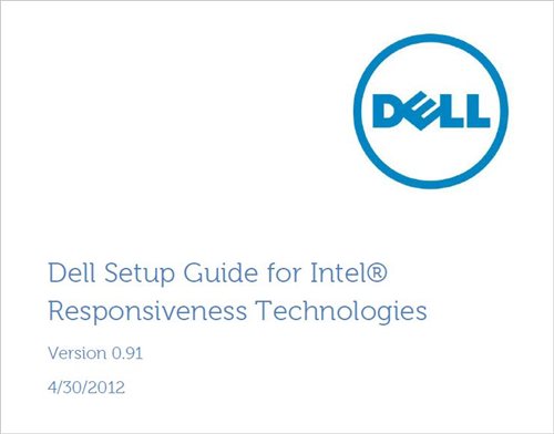 Dell Setup Guide for Intel Responsiveness Technologies