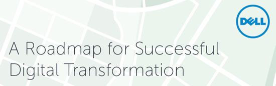 Dell Services: Roadmap for Successful Digital Transformation infographic snippet