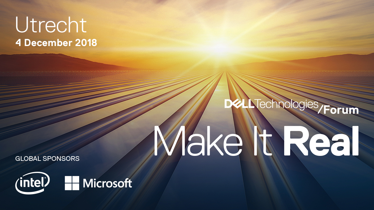 Make it real tijdens het Dell Technologies Forum 2018