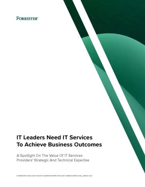 Cover of Forrester Consulting Study IT Leaders Need IT Services To Achieve Business Outcomes. 